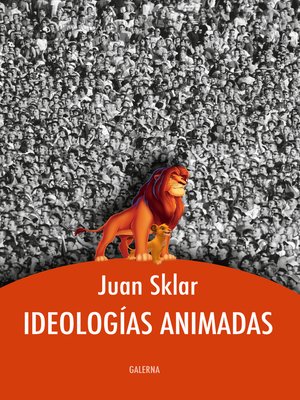 cover image of Ideologías animadas